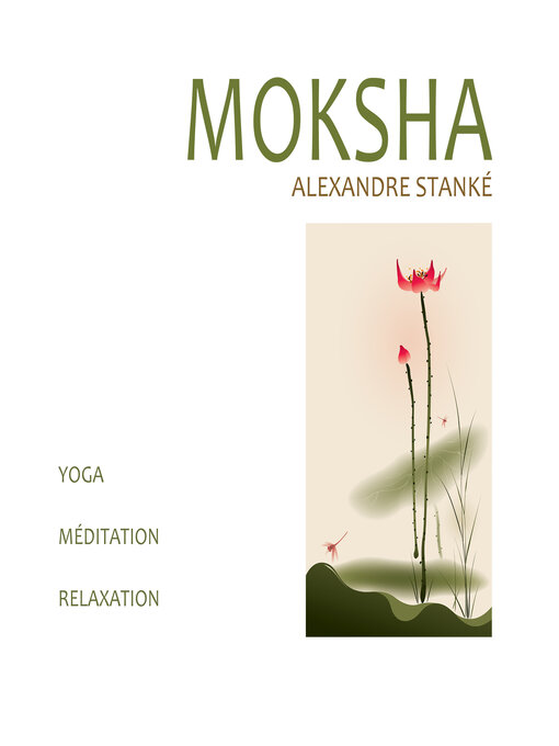 Title details for Moksha by Alexandre Stanké - Wait list